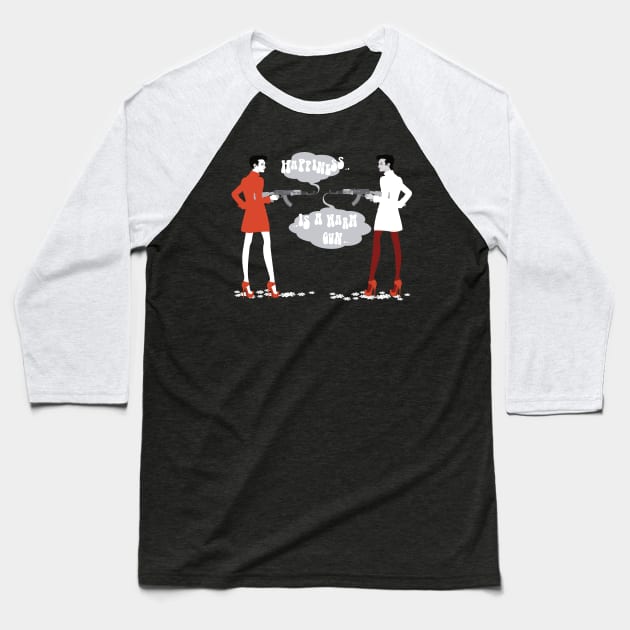 Happiness is a warm gun Baseball T-Shirt by Design7271